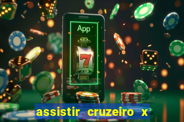 assistir cruzeiro x corinthians ao vivo gratis